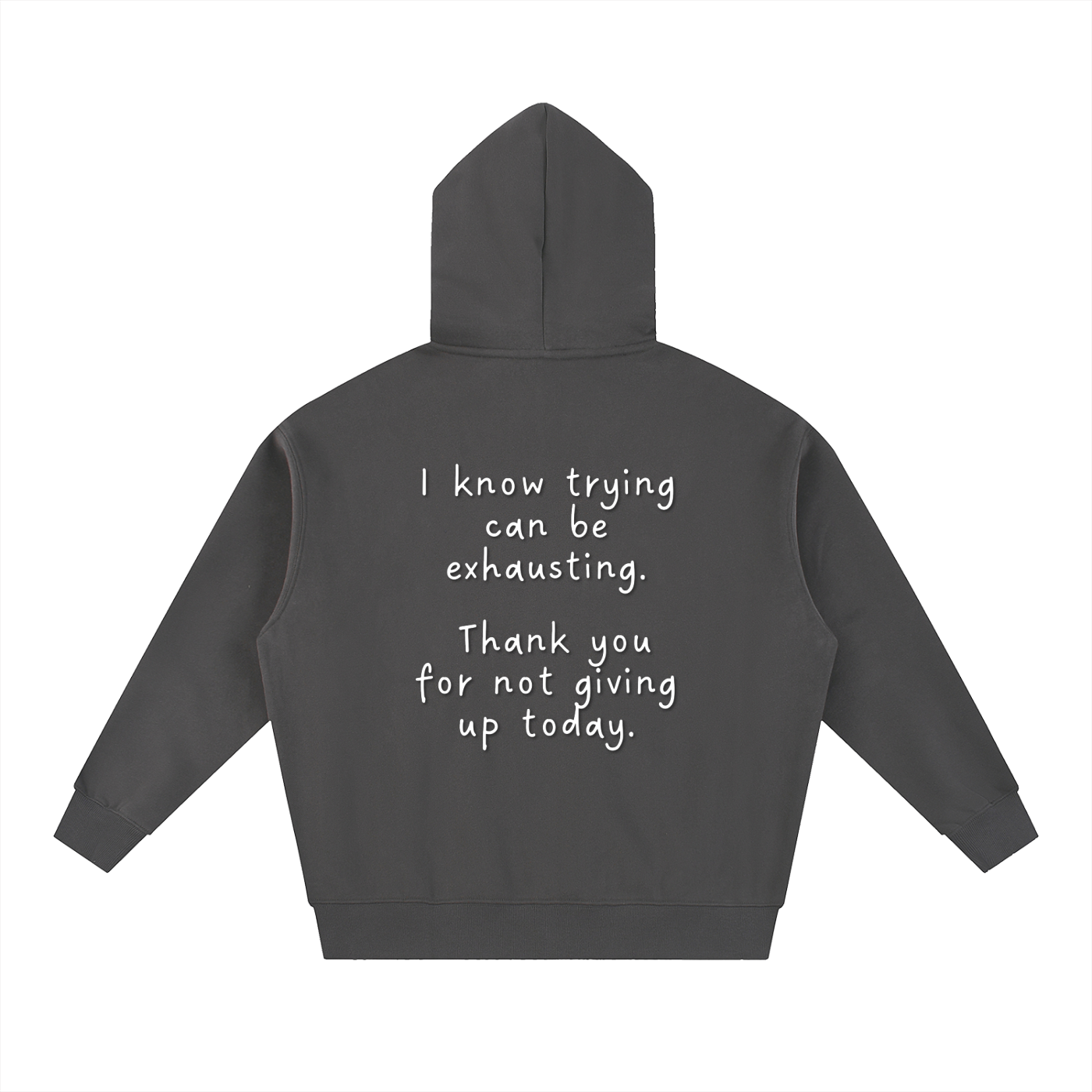"Trying is Exhausting" Zip-Up