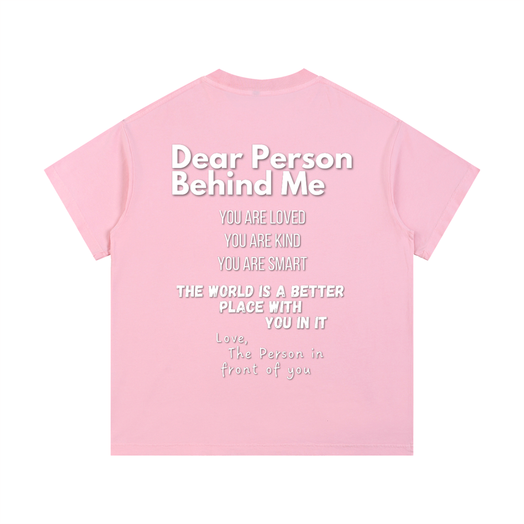 "Dear Person Behind Me" Vintage T-Shirt