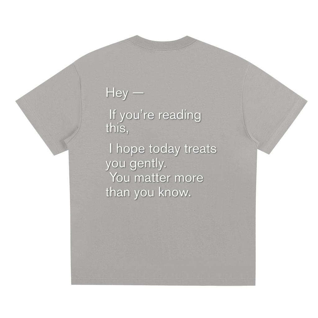 "You Matter" T-Shirt