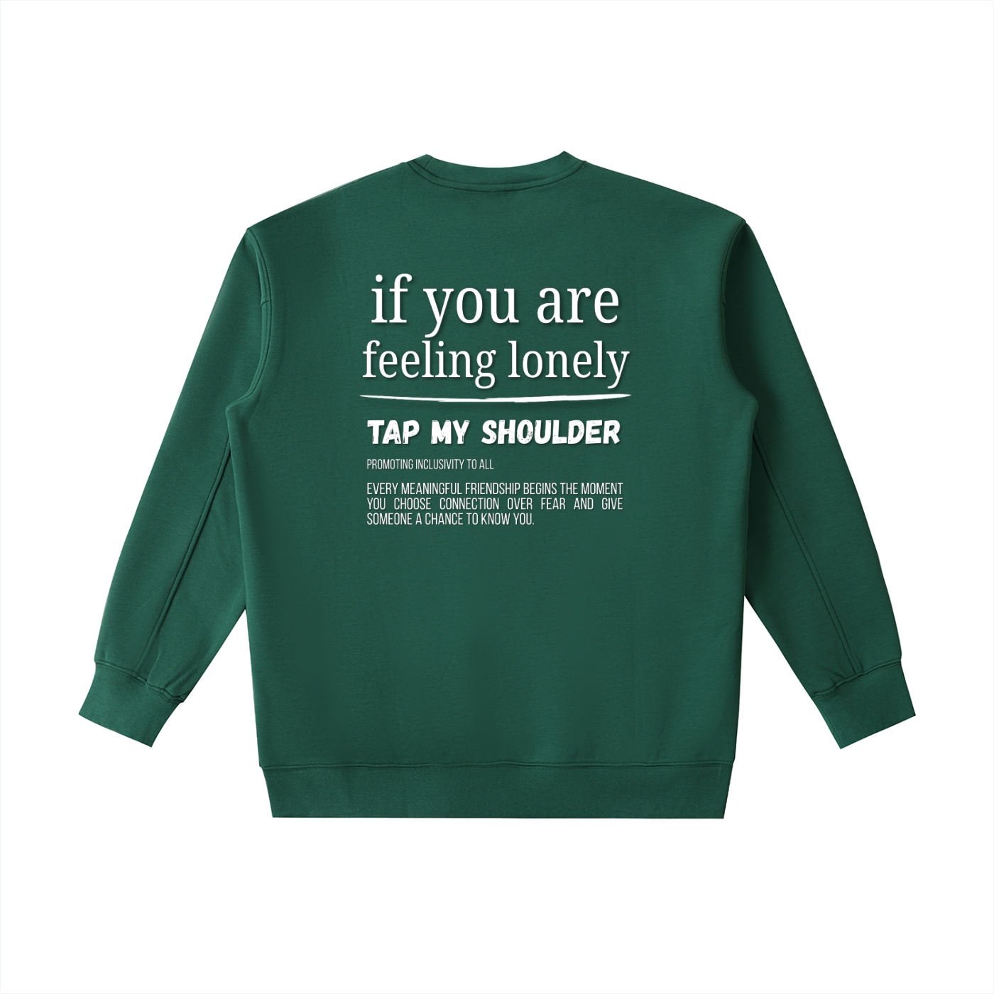 "Tap My Shoulder" Crewneck