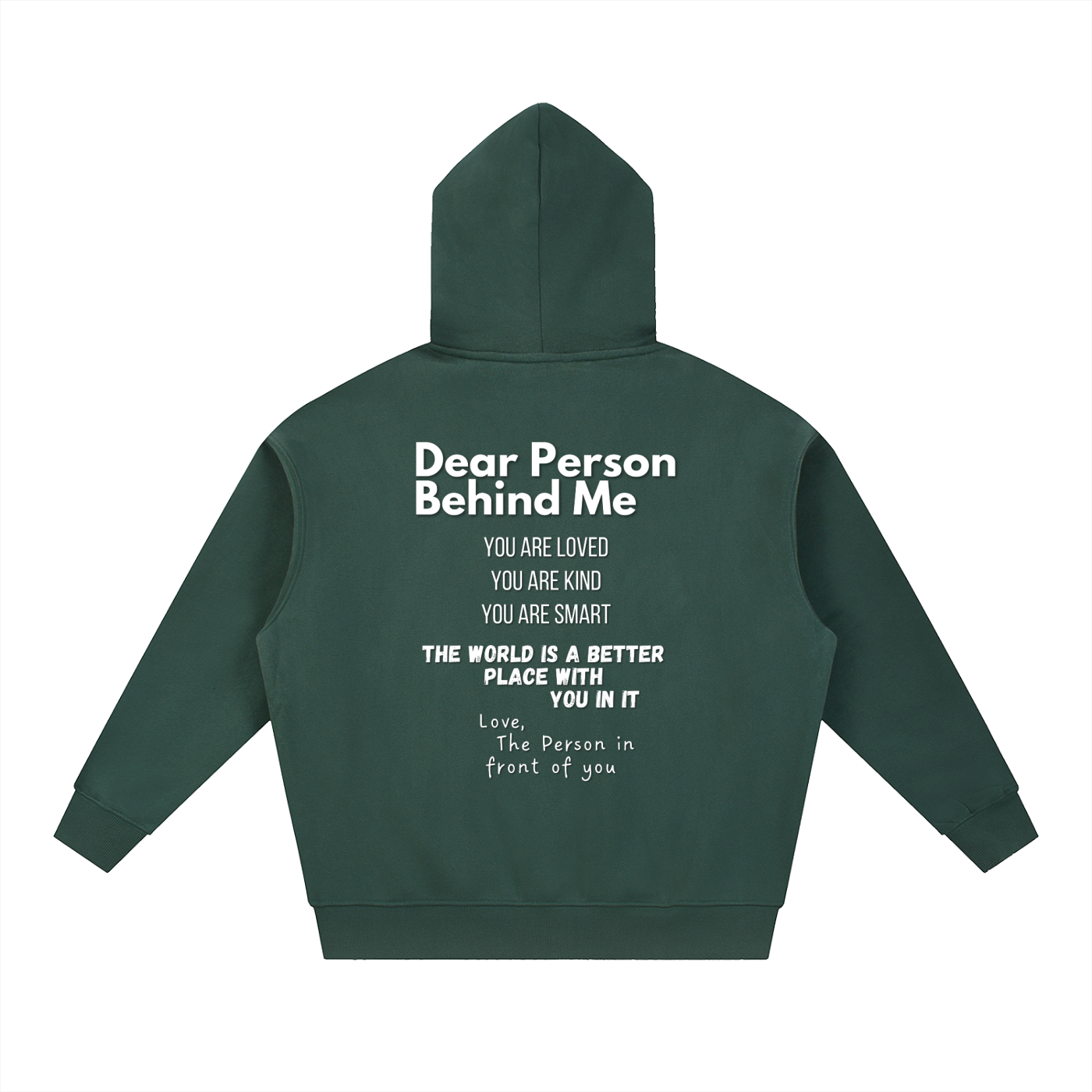 "Dear Person Behind Me" Zip-Up