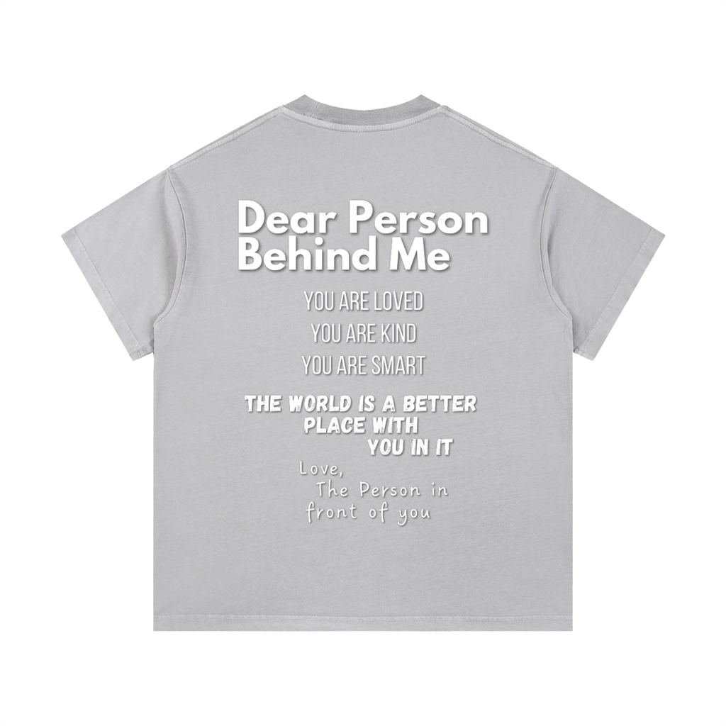 "Dear Person Behind Me" Vintage T-Shirt