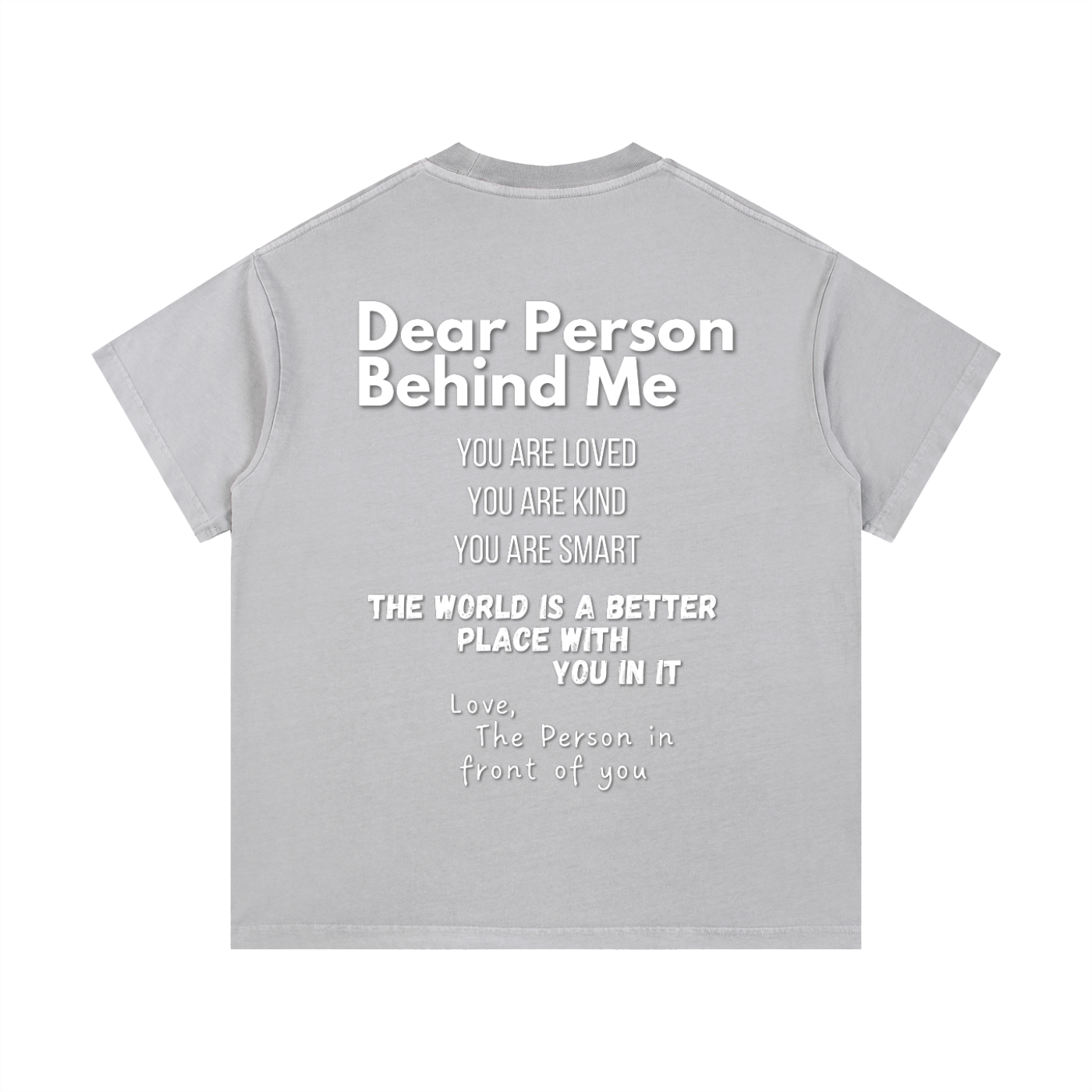 "Dear Person Behind Me" Vintage T-Shirt