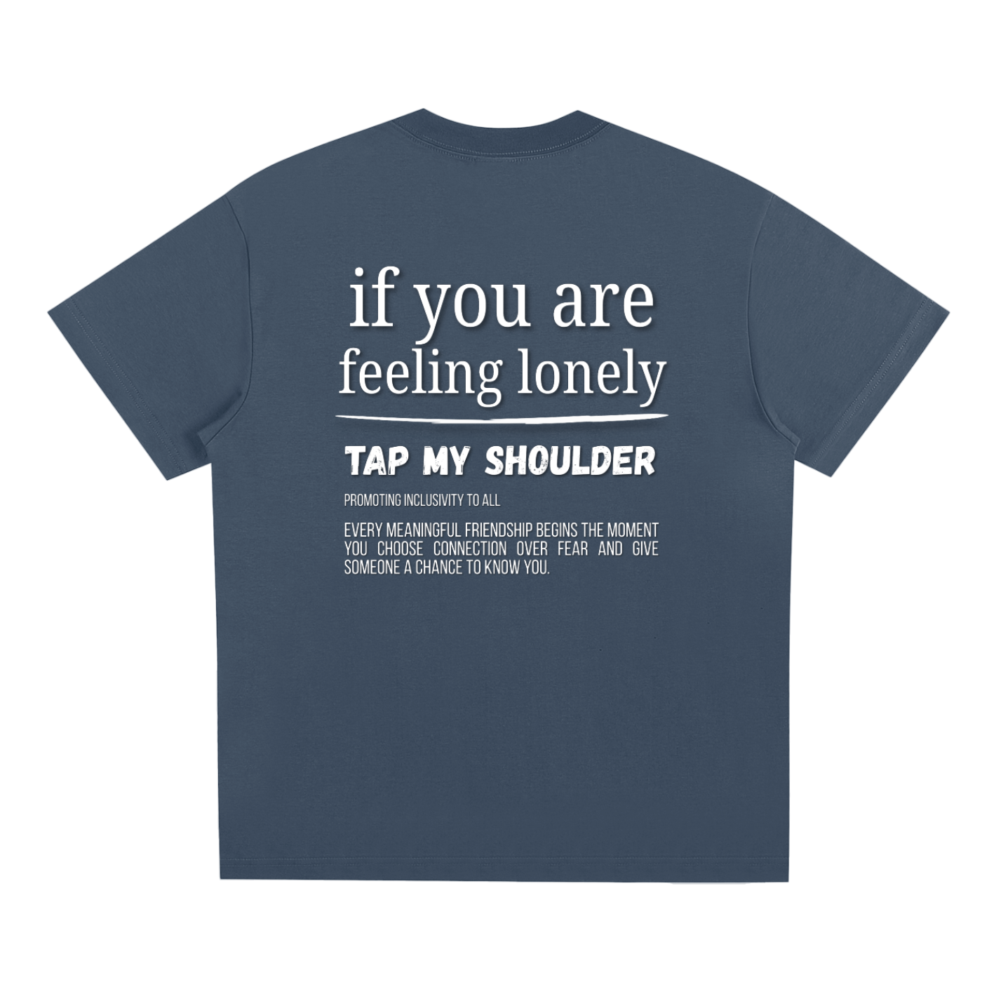 "Tap My Shoulder" T-Shirt