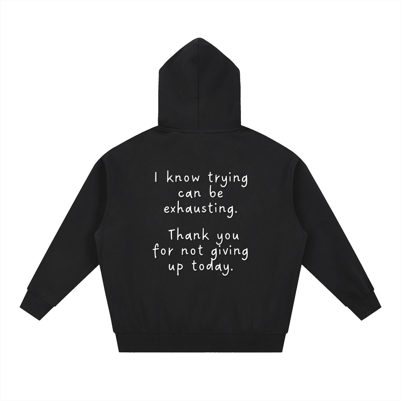 "Trying is Exhausting" Zip-Up