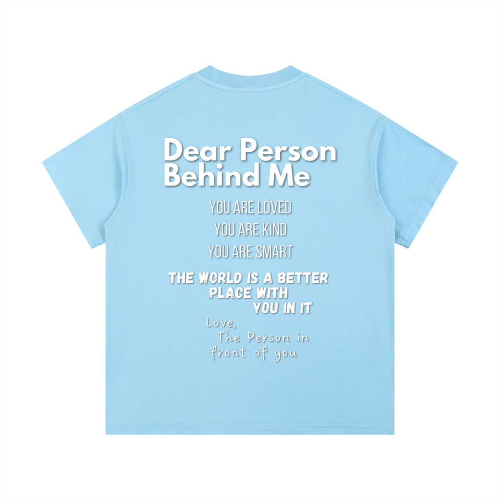 "Dear Person Behind Me" Vintage T-Shirt