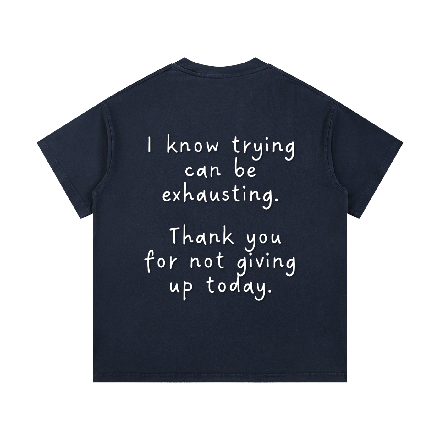 "Trying is Exhausting" Vintage T-Shirt