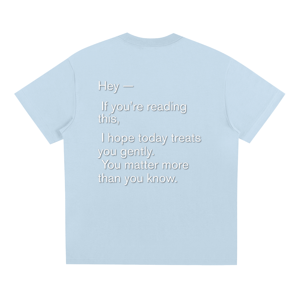 "You Matter" T-Shirt