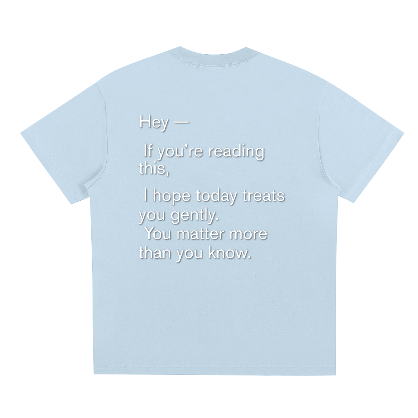 "You Matter" T-Shirt