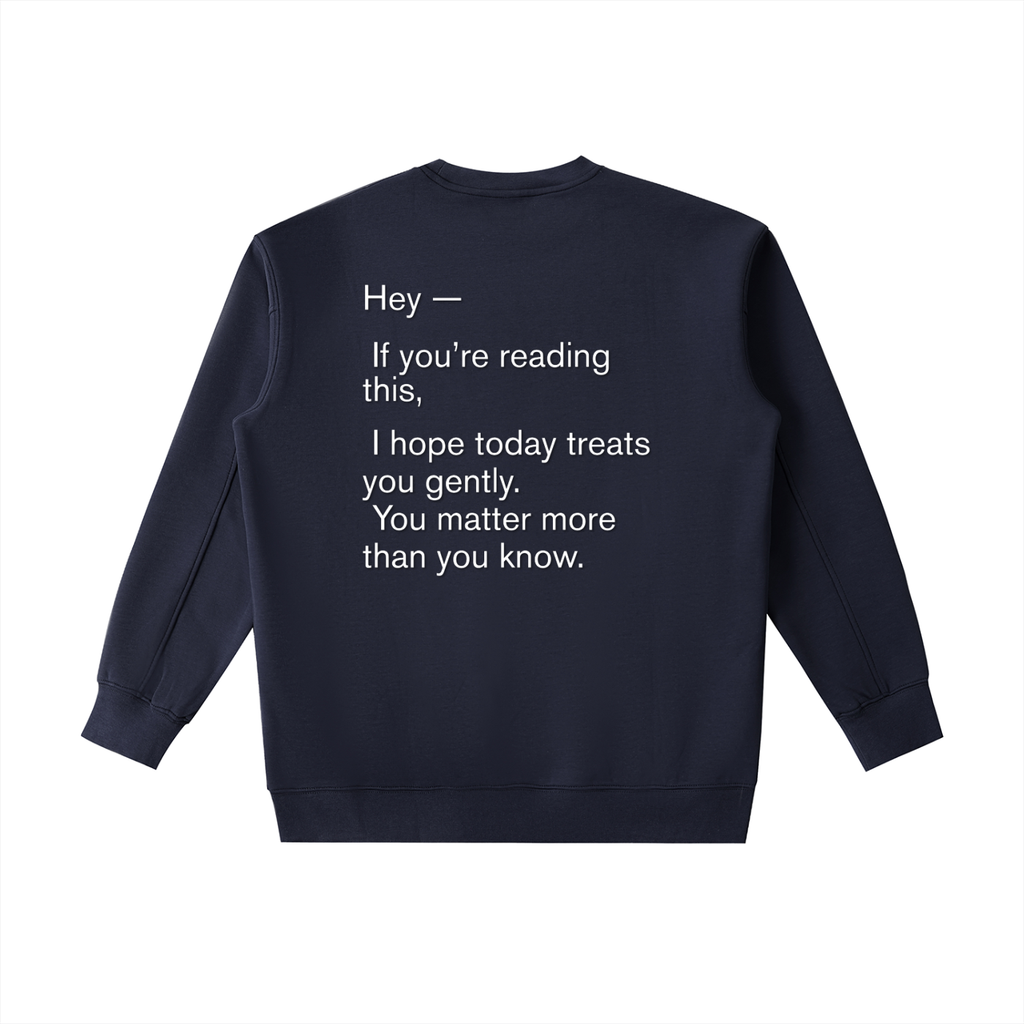 "You Matter" Crewneck
