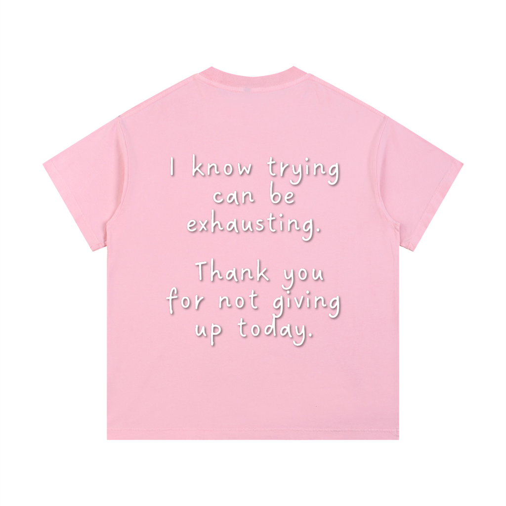 "Trying is Exhausting" Vintage T-Shirt
