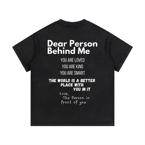 "Dear Person Behind Me" Vintage T-Shirt